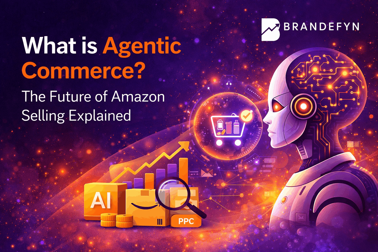 What is Agentic Commerce? The Future of Amazon Selling Explained